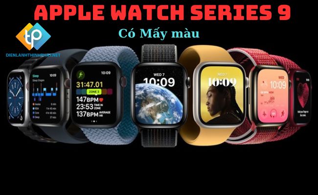 Những màu mà Apple Watch series 9 ra mắt