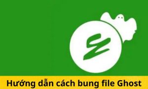 Hướng dẫn cách bung file Ghost